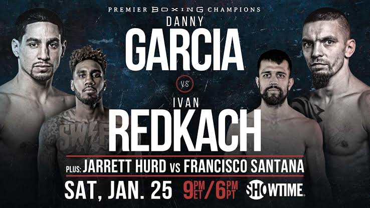 Danny-Garcia-vs-Ivan-Redkach (Showtime Boxing)